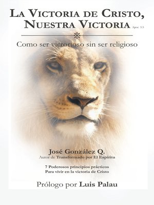 cover image of La Victoria de Cristo, Nuestra Victoria